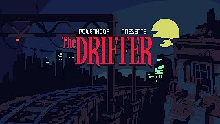 The Drifter reveal trailer teaser