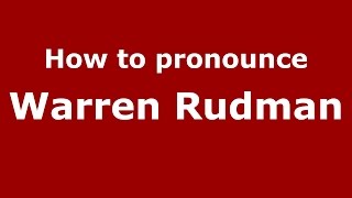 How to pronounce Warren Rudman