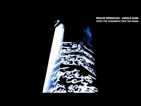 Harold Budd & Eraldo Bernocchi ~ Fragment Two