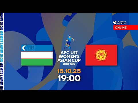 UZBEKISTAN - KYRGYZ REPUBLIC | AFC U17 WOMEN'S ASIAN CUP 2026 Qualifiers