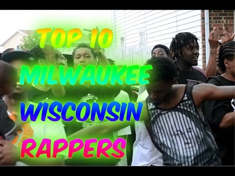Top 10 Milwaukee, WI Rappers