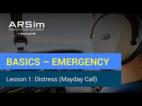 How to Make a Mayday Call | Aviation Emergency Radio Procedures (Distress Call)