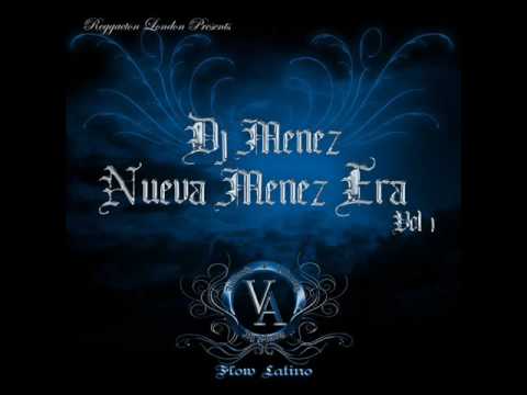 DJ Menez - 09. A Milli Remix (Ft Valenciz, Grymey D, Arcangel, De La Ghetto y Mackie)