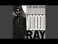 Voodoo Ray (Radio Mix)