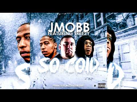 JMOBB x Tree2y - So Cold (p. Maze Produk)