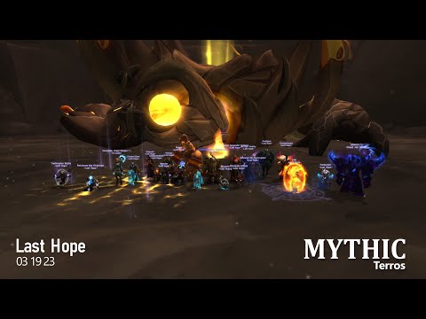 Last Hope of Illidan - Mythic Terros - Vault of the Incarnates
