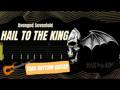 Avenged Sevenfold - Hail to the King TABS RHYTHM GUITAR
