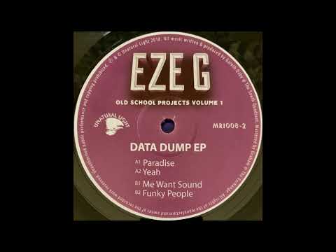 Eze G - MRI008 - Me Want Sound