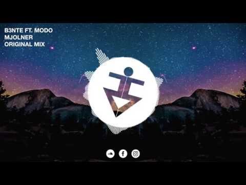 B3nte ft. Modo - Mjolner 2017 (Original Mix)