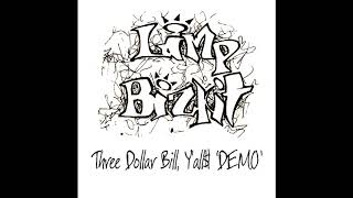 Limp Bizkit - Pollution - Three Dollar Bill, Y&#39;all$ demo (Remastered)