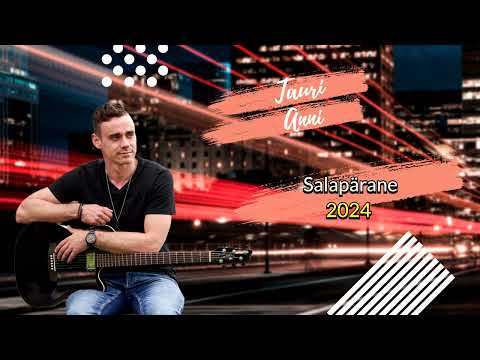 Tauri Anni - Salapärane 2024