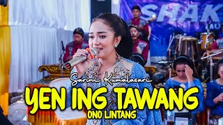 Download lagu YEN ING TAWANG ONO LINTANG - SARINI KUMALASARI - SHAKA Music - AG AUDIO - KHANZA PRODUCTION mp3