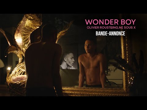 Wonder Boy, Olivier Rousteing, né sous X Alba Films 