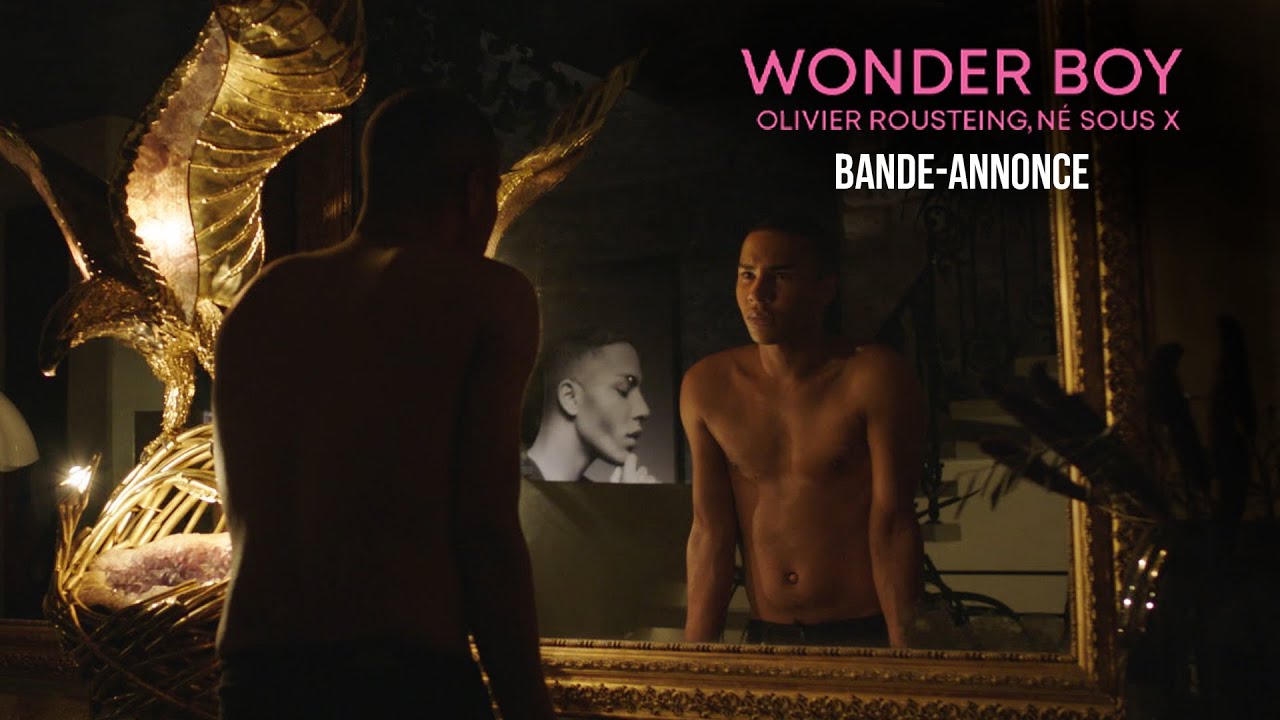 WONDER BOY Olivier Rousteing, Né sous x - Bande Annonce [VF]
