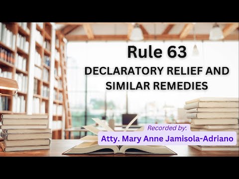 [Audio Rules of Court] Rule 63 - Declaratory Relief and Similar Remedies