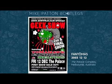 2003/12/12 Fantômas - The Palace Complex, Melbourne, Australia