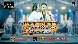Download lagu SENANDUNG RINDU - HARNAWA FT KIKI RYANZHA || YOUCAMA MUSIC || DHEHAN PRO AUDIO mp3