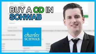 How to Buy Schwab CDs: A Step-by-Step Tutorial for Beginners