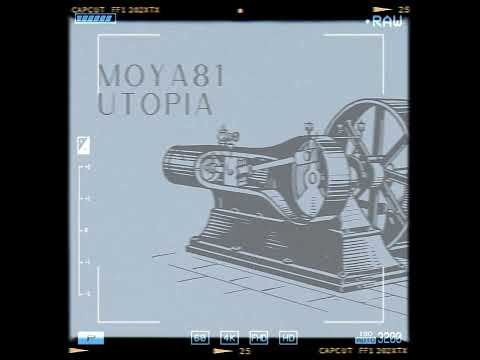 MOYA81 - Utopia (2023)