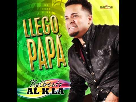 Nolberto Al K La - El que tenga miedo