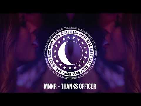 MNNR - Thanks Officer