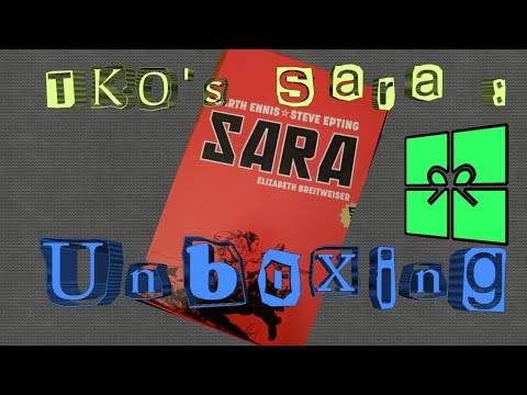 TKO's Sara: Unboxing