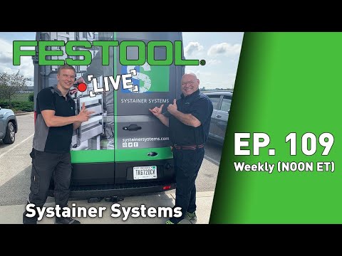 Festool Live Episode 109 - Systainer Systems