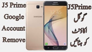how to samsung j5 prime google account remove