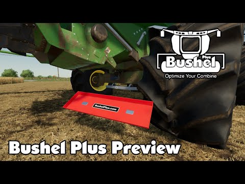 Bushel Plus Preview