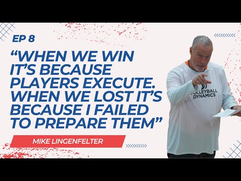 EP 8 Game Mastery with Coach Mike Lingenfelter | NEAAU Volleyball Series thumbnail