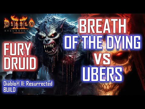 Breath of the Dying Druid (Fury Druid) vs Ubers Build Speed Record in Diablo 2 Resurrected