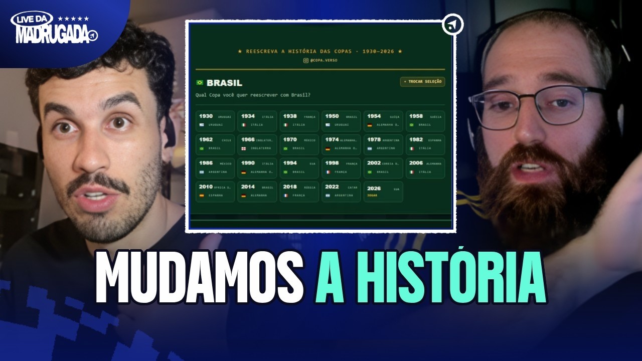 BRASIL COM QUANTAS COPAS? REESCREVEMOS A HISTÓRIA NO JOGO COPAVERSO | LIVE DA MADRUGADA