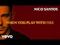 Nico Santos - Play With Fire (Lyric Video) Nico Santos - Play With Fire (Lyric Video)