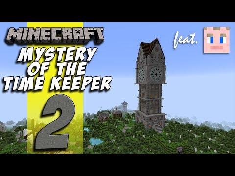 Minecraft Mystery Of The Time Keeper - EP02 - And Drop!
