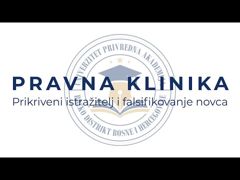 Pravna klinika – Prikriveni istražitelj i falsifikovanje novca | Suđenje