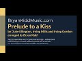Prelude to a Kiss - Advanced Jazz Ensemble with Optional Strings