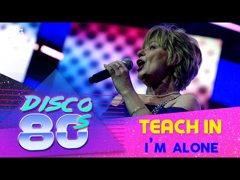 Teach In - I'am Alone (Disco of the 80's Festival, Russia, 2008)