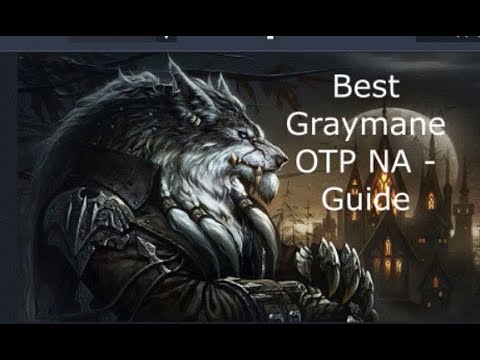 6Blade Best Graymane Build-Guide Heroes Of The Storm (HOTS) 2021