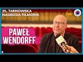 35. Tarnowska Nagroda Filmowa- rozmowy |Paweł Wendorff #3 35. Tarnowska Nagroda Filmowa- rozmowy |Paweł Wendorff #3