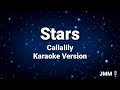 Stars - Callalily (Karaoke Version)