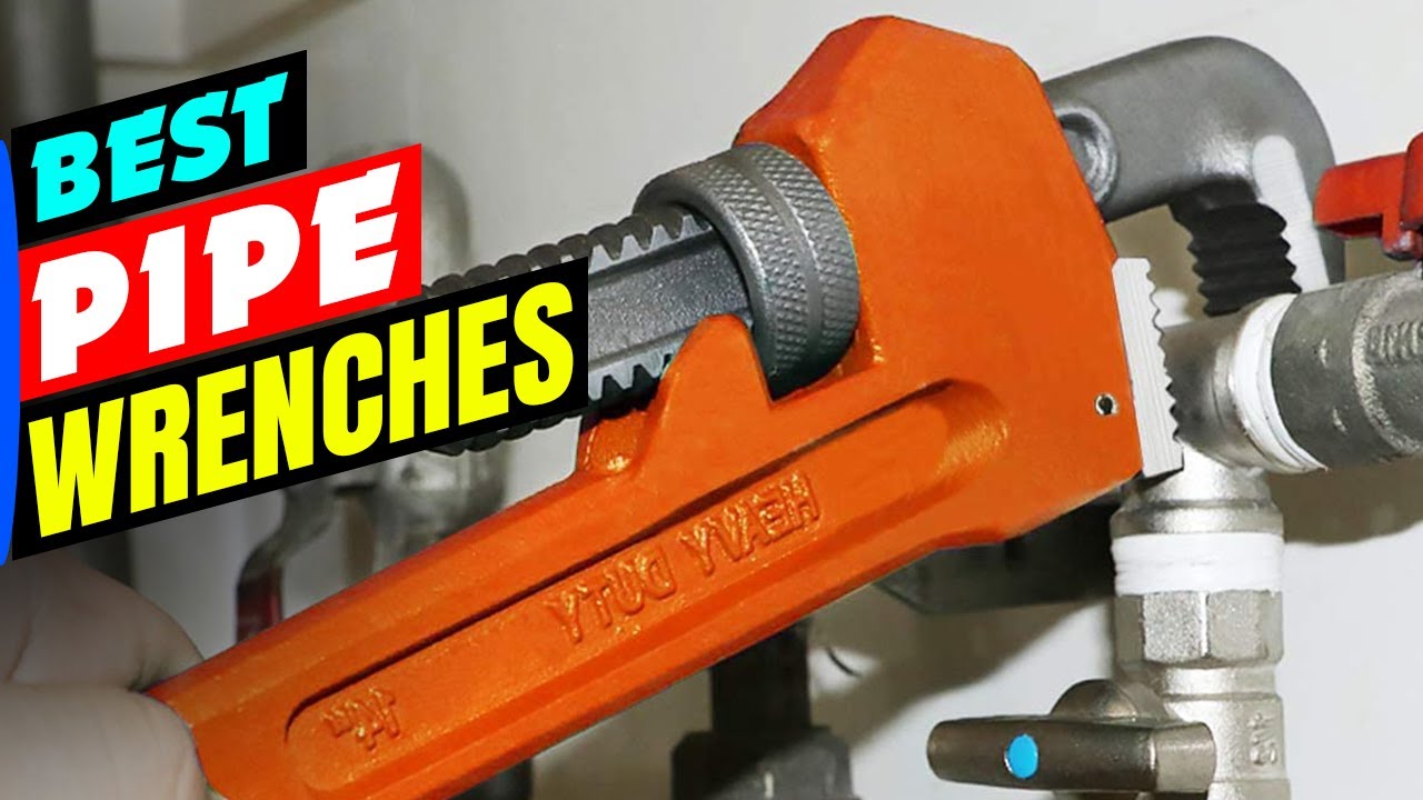 Best Pipe Wrenches in 2023 || Top 5 Pipe Wrench are Your Plumbing Repairs