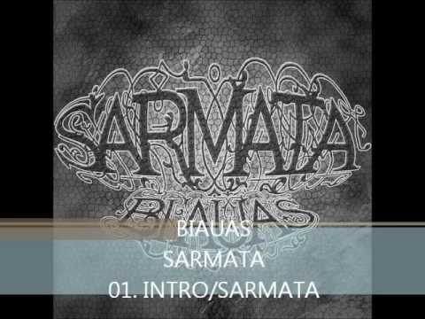 01. Biauas - Intro / Sarmata (Sarmata)