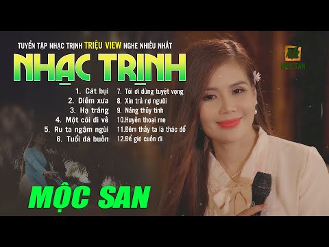 Tuyển Tập Nhạc Trịnh Công Sơn NGHE NHIỀU NHẤT - Mộc San - Nhạc Trịnh Bất Hủ Acoustic