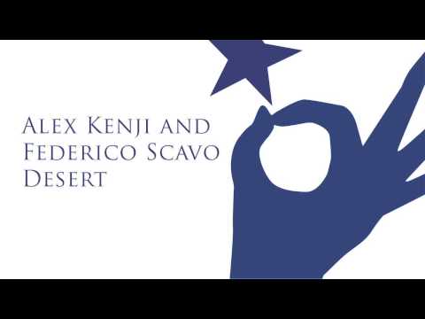 Alex Keji & Federico Scavo - Desert (Original Mix)