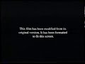 This Film Has Been Modified From Its Original Version Message