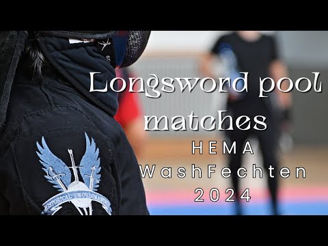 My Longsword pool matches - HEMA WashFechten 2024