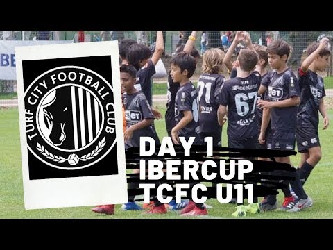 TCFC U11 IberCup Campaign | DAY 1 | HIGHLIGHTS | 1 July 2019