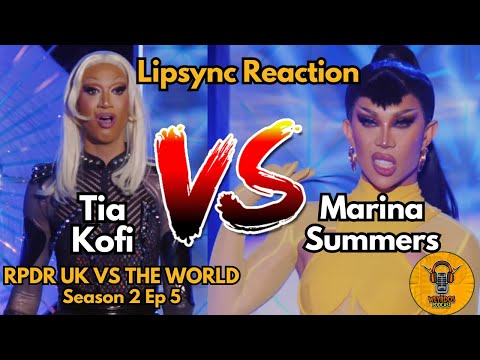 Tia Kofi vs Marina Summers - RuPaul's Drag Race: UK vs the World S2x05 Reacción y eliminación