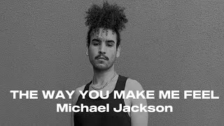 Michael Jackson - The Way You Make Me Feel | Coreografia Júnior Rodolfo