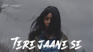 Download lagu [LYRICS] Tere Jaane Se - Anurag Vashisht mp3